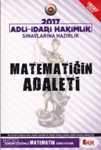 Hür 2017 Adli İdari Hakimlik Matematiğin Adaleti Tamamı Çözümlü Matematik Soru Kitabı