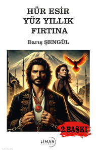 Hür Esir Yüzyıllık Fırtına