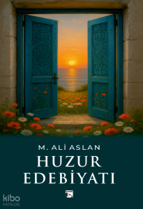 Huzur Edebiyatı