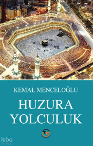 Huzura Yolculuk