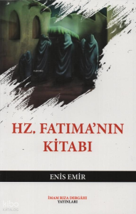 Hz.Fatıma'nın Kitabı