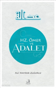 Hz. Ömer ve Adalet