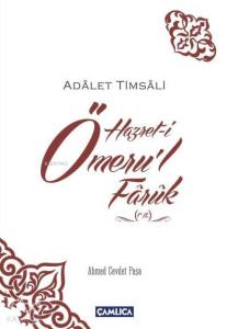 Hz. Ömeru'l-Faruk (r.a.); Adalet Timsali