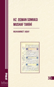 Hz. Osman Sonrası Mushaf Tarihi