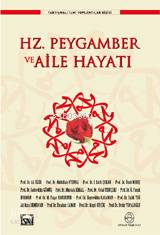 Hz. Peygamber ve Aile Hayatı 