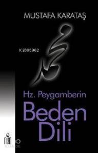Hz. Peygamberin Beden Dili (Karton Kapak)