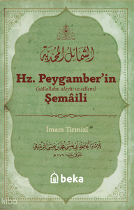 Hz. Peygamber'in Şemaili (Arapça Metinsiz)
