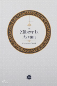 Hz. Zübeyr B. Avvâm