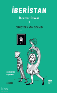 İberistan - İbretler Ülkesi 3