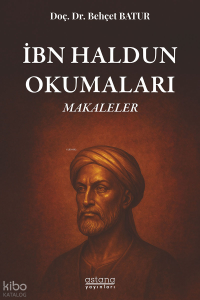 İbn Haldun Okumaları - Makaleler