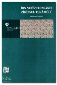 İbn Nefis'te İnsanın Zihinsel Tekamülü