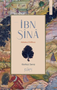 İbn Sina;Ahlâkın Elifbesi