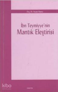İbn Teymiyye'nin Mantık Eleştirisi