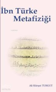İbn Türke Metafiziği