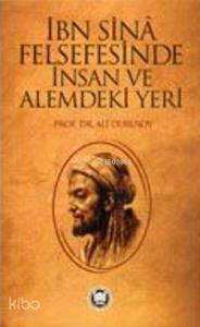 İbni Sina Felsefesinde İnsan ve Alemdeki Yeri