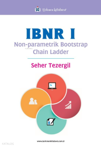 IBNR I;Non-parametrik Bootstrap Chain Ladder