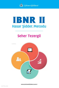 IBNR II;Hasar Şiddet Metodu