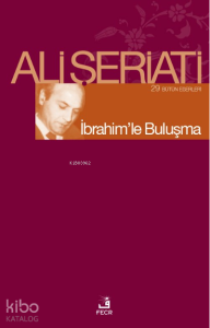 İbrahim'le Buluşma