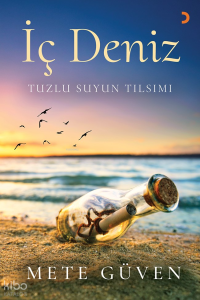 İç Deniz;Tuzlu Suyun Tılsımı