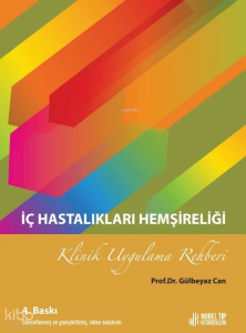 İç Hastalıkları Hemşireliği Klinik Uygulama Rehber