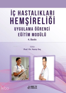İç Hastalıkları Hemşireliği Uygulama Öğrenci Modülü