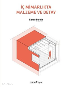 İç Mimarlıkta Malzeme ve Detay