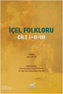 İçel Folkloru Cilt 1-2-3
