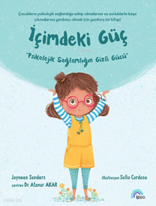 İçimdeki Güç;Psikolojik Sağlamlığın Gizli Gücü