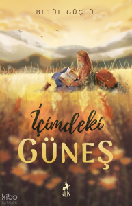 İçimdeki Güneş (Ciltli)