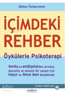 İçimdeki Rehber; Öykülerle Psikoterapi