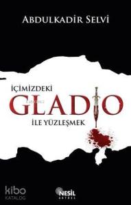 İçimizdeki Gladio İle Yüzleşmek