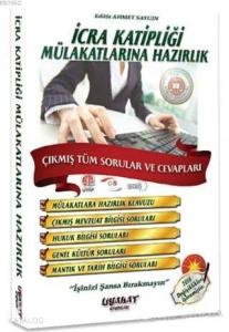 İcra Katipliği Mülakatlarına Hazırlık Çıkmış Tüm Sorular ve Cevapları