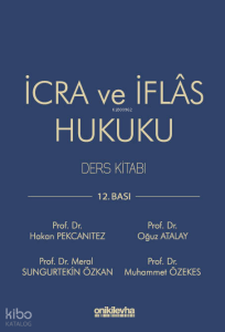 İcra ve İflas Hukuku Ders Kitabı (Ciltli)