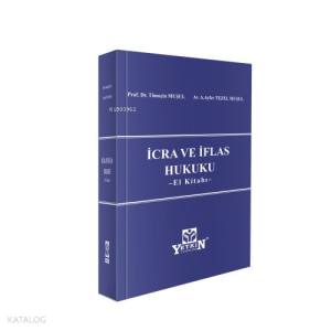 İcra Ve İflas Hukuku - El Kitabı -