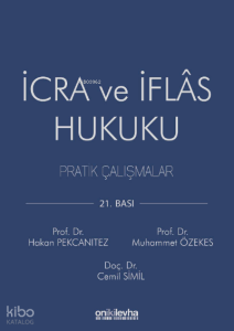 İcra ve İflas Hukuku Pratik Çalışmalar