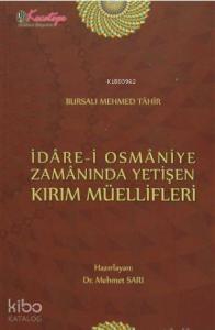 İdare-i Osmaniye Zamanında Yetişen Kırım Müellifleri