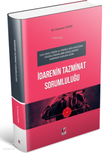 İdarenin Tazminat Sorumluluğu