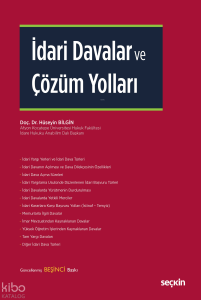 İdari Davalar ve Çözüm Yolları (Ciltli)