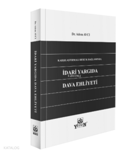 İdari Yargıda Dava Ehliyeti