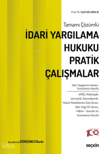 İdari Yargılama Hukuku Pratik Çalışmalar