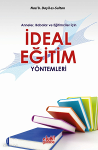 İdeal Eğitim Yöntemleri