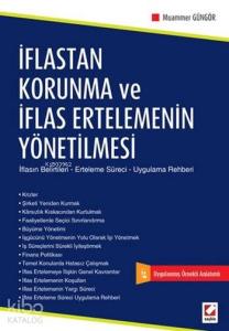 İflastan Korunma ve İflas Ertelemenin Yönetilmesi