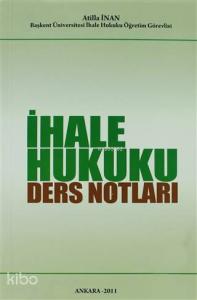 İhale Hukuku Ders Notları