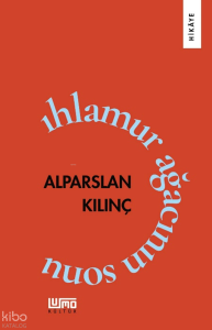 Ihlamur Ağacının Sonu