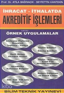 İhracat - İthalatda Akreditif İşlemleri