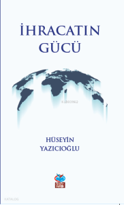 İhracatın Gücü