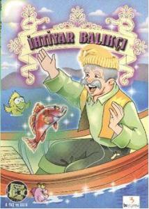 İhtiyar Balıkçı / İyi Kalpli Hanri