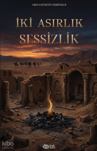 İki Asırlık Sessizlik
