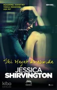 İki Hayat Arasında