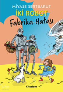 İki Robot Fabrika Hatası